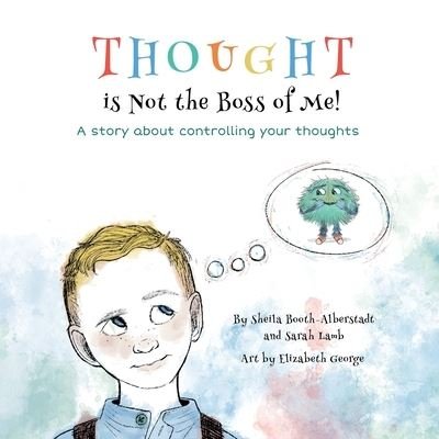 Cover for Sba Books · Thought is Not the Boss of Me! (Pocketbok) (2021)