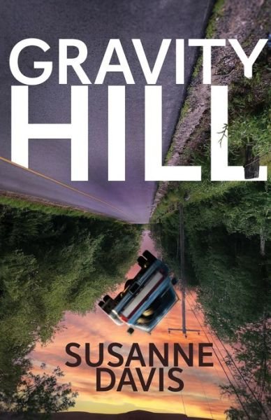 Cover for Susanne Davis · Gravity Hill (Paperback Book) (2022)