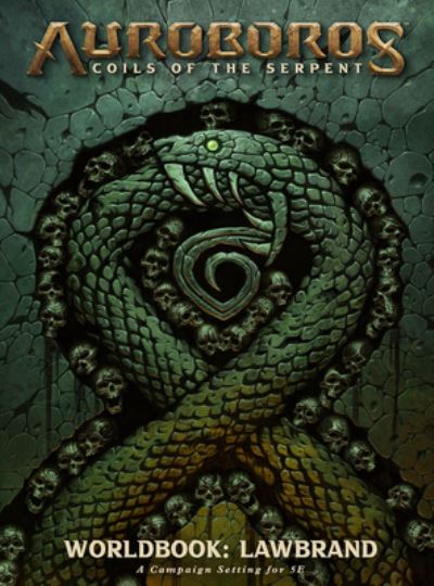 Cover for Chris Metzen · Auroboros: Coils of the Serpent (Hardcover Book) (2022)