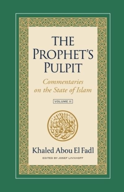 Cover for Khaled Abou El Fadl · The Prophet's Pulpit (Book) (2023)