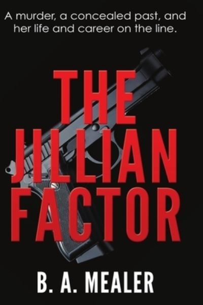 Cover for B a Mealer · The Jillian Factor (Paperback Book) (2018)