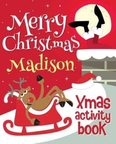 Cover for XmasSt · Merry Christmas Madison - Xmas Activity Book (Taschenbuch) (2017)