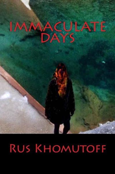 Immaculate Days - Alien Buddha - Books - Createspace Independent Publishing Platf - 9781983914065 - January 15, 2018