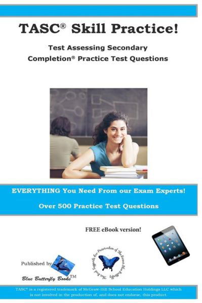 Cover for Blue Butterfly Books · Tasc Skill Practice! Test Assessing Secondary Completion Practice Test Question (Paperback Book) (2015)