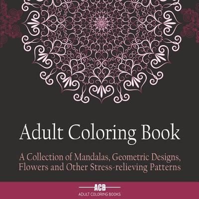 Cover for Acb - Adult Coloring Books · Adult Coloring Book (Pocketbok) (2018)