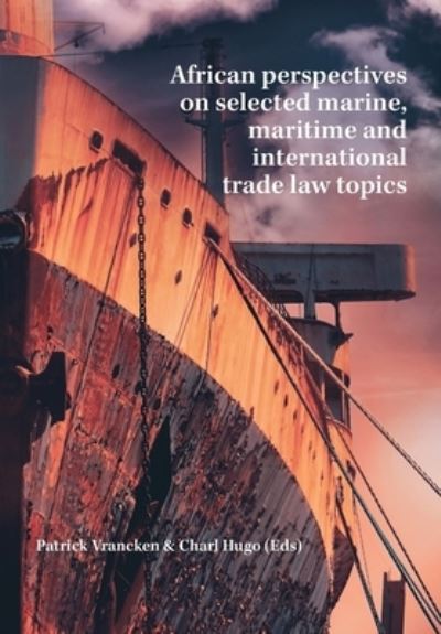 Cover for Patrick Vrancken · African Perspectives on Selected Marine, Maritime and International Trade Law Topics (Taschenbuch) (2020)