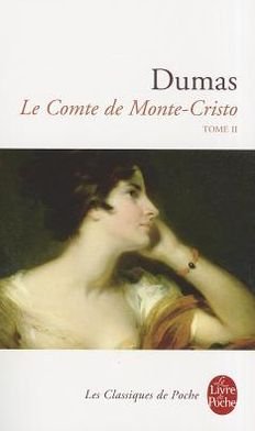 Cover for Alexandre Dumas · Le Comte de Monte Cristo 2 (Paperback Book) (1995)