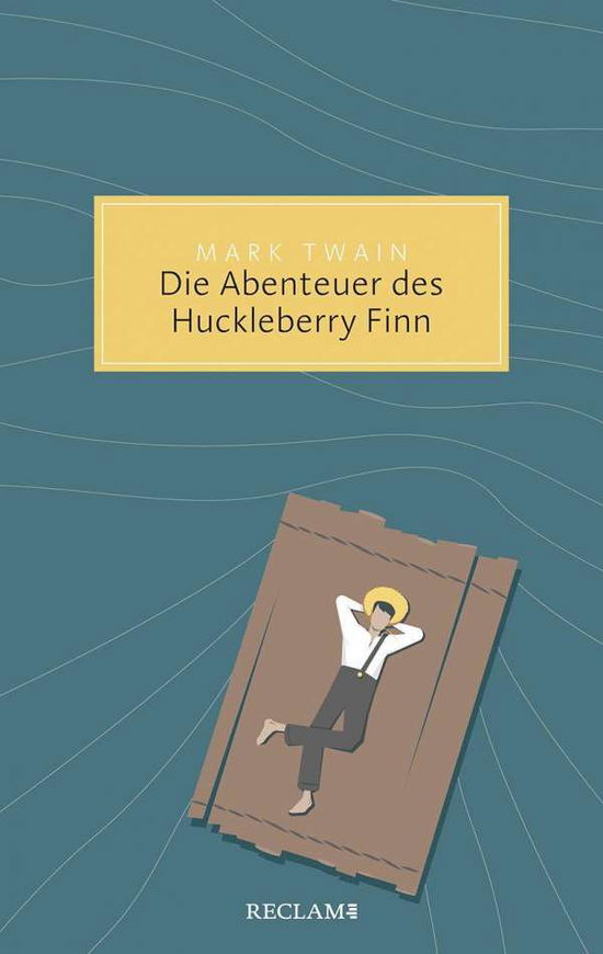 Die Abenteuer des Huckleberry Fin - Twain - Bøger -  - 9783150206065 - 