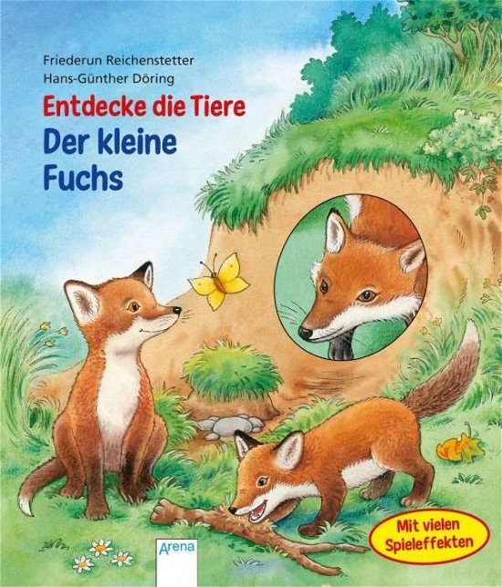 Cover for Friederun Reichenstetter · Entdecke die Tiere. Der kleine Fuchs (Kartonbuch) (2016)