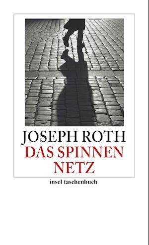 Cover for Joseph Roth · Das Spinnennetz (Taschenbuch) (2010)