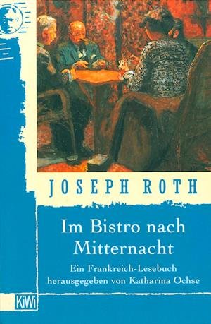 Cover for Joseph Roth · Im Bistro nach Mitternacht (Paperback Book) (1999)