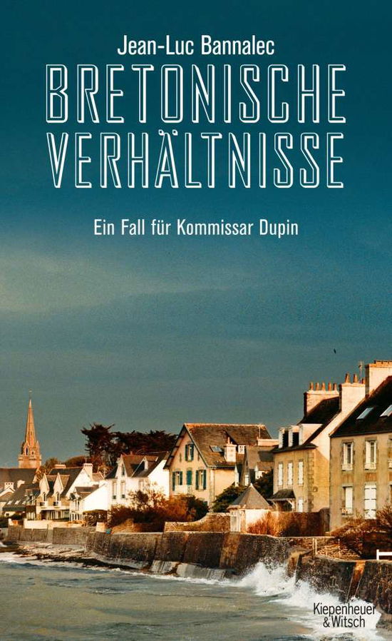 Cover for Bannalec · Bretonische Verhältnisse (Buch)