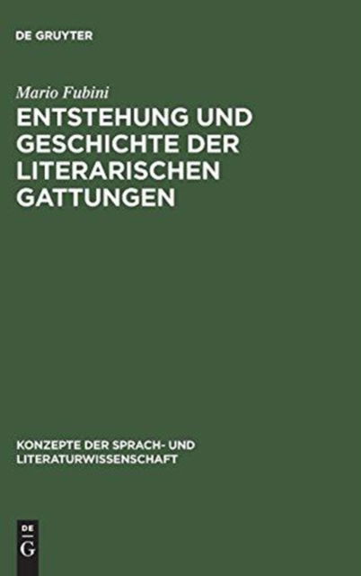 Cover for Mario Fubini · Entstehung und Geschichte der literarischen Gattungen. (Book) (1971)