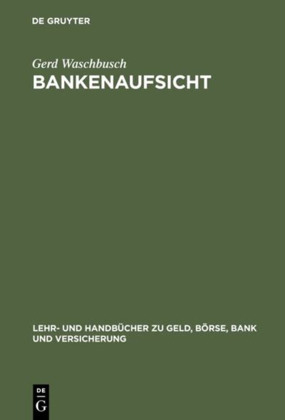 Cover for Gerd Waschbusch · Bankenaufsicht (Book) (2000)