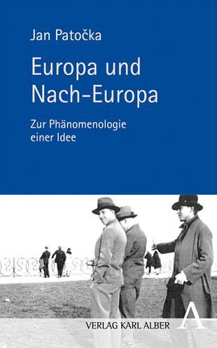 Patocka · Europa und Nach-Europa (Book) (2024)