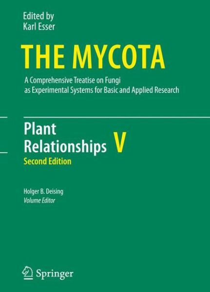 Cover for H B Deising · Plant Relationships - The Mycota (Gebundenes Buch) [2nd ed. 2009 edition] (2009)