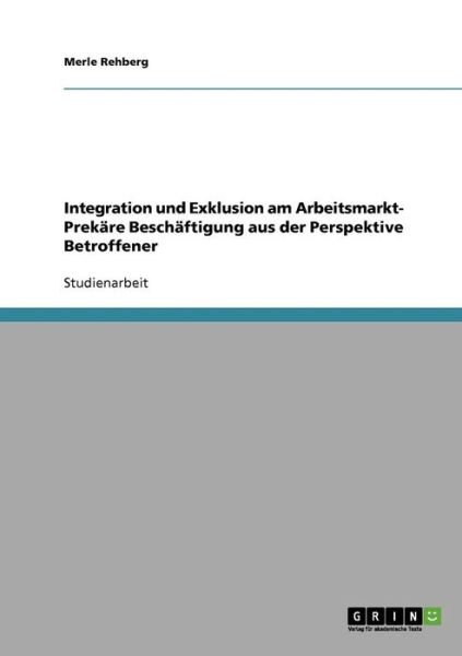 Cover for Rehberg · Integration und Exklusion am Ar (Book) [German edition] (2013)