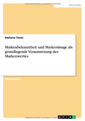 Cover for Timm · Markenbekanntheit und Markenimage (Book) [German edition] (2010)