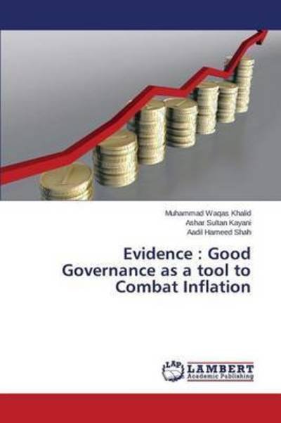 Evidence : Good Governance as a - Khalid - Books -  - 9783659787065 - September 25, 2015