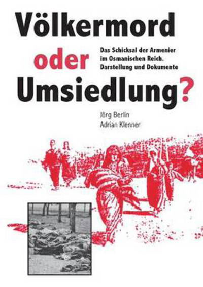 Cover for Jorg Berlin · Volkermord Oder Umsiedlung? (Paperback Bog) (2013)