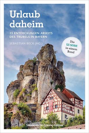 Cover for Sebastian Beck · Urlaub daheim (Taschenbuch) (2021)