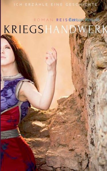 Cover for Roman Reischl · Kriegshandwerk: Ein Schottland-Marchen (Paperback Book) (2020)
