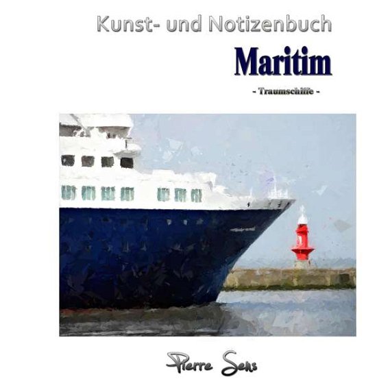 Cover for Sens · Kunst- und Notizenbuch Maritim (Bog)