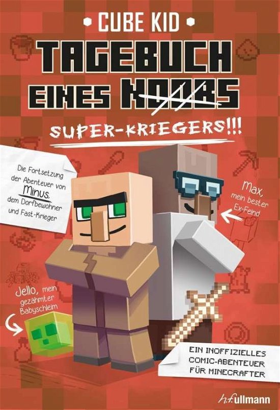 Minecraft: Tagebuch eines Super-Kri - Kid - Livros -  - 9783741521065 - 