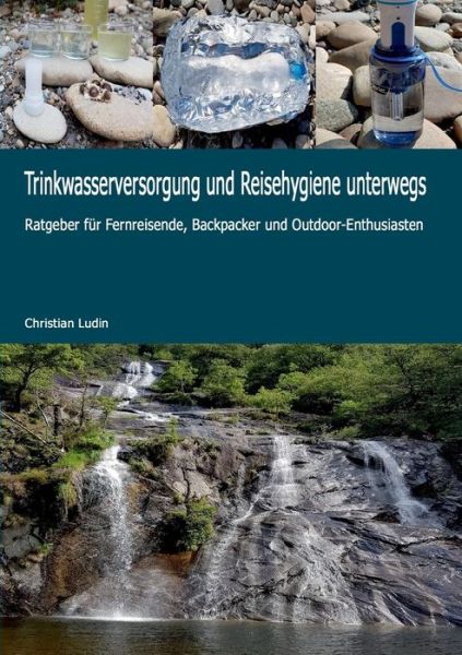 Cover for Ludin · Trinkwasserversorgung und Reisehy (Book) (2018)