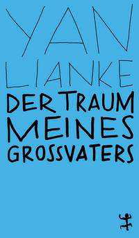 Cover for Lianke Yan · Der Traum meines Großvaters (Paperback Book) (2021)