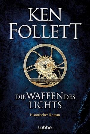 Cover for Ken Follett · Die Waffen Des Lichts (Bog)