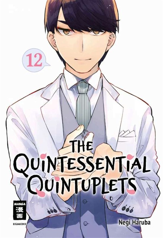 The Quintessential Quintuplets 12 - Negi Haruba - Bøker - Egmont Manga - 9783770442065 - 18. januar 2022