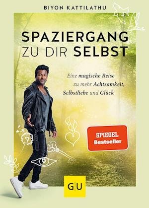 Cover for Biyon Kattilathu · Spaziergang zu dir selbst (Book) (2022)