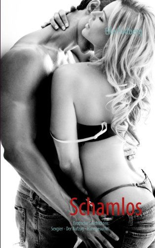 Cover for Elle Padberg · Schamlos (Paperback Book) [German edition] (2011)