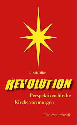 Cover for Ulrich Filler · Revolution (Paperback Book) (2021)