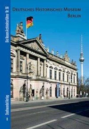 Cover for Jurgen Tietz · Deutsches Historisches Museum Berlin (Book) (2009)