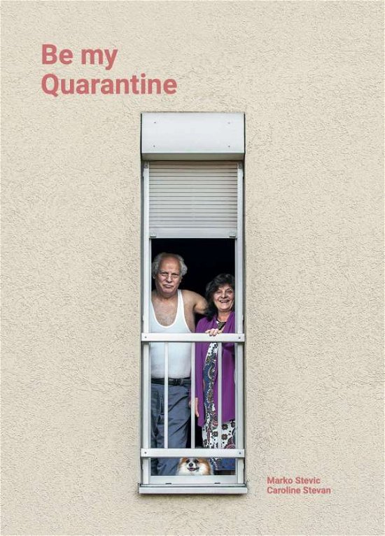 Cover for Stevan · Be my Quarantine (Book)