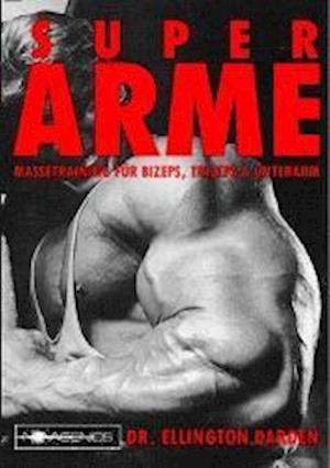 Cover for Ellington Darden · Super Arme (Paperback Book) (2002)