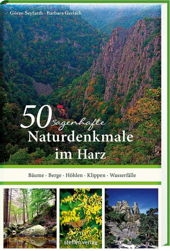 Cover for Seyfarth · 50 sagenhafte Naturdenkmale im (Book)