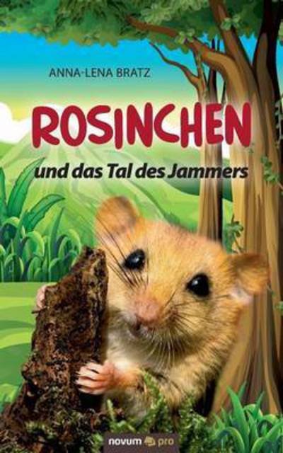 Cover for Bratz · Rosinchen und das Tal des Jammers (Buch) (2017)