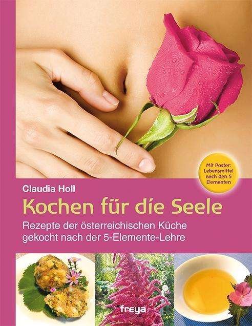 Cover for Holl · Kochen für die Seele (Buch)