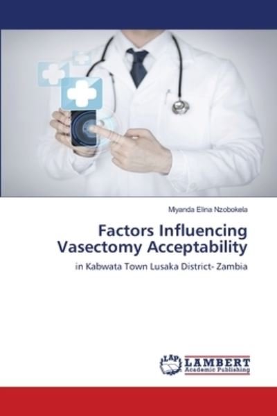 Cover for Nzobokela · Factors Influencing Vasectomy (Book) (2018)