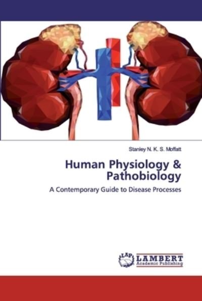Cover for Moffatt · Human Physiology &amp; Pathobiology (Book) (2020)