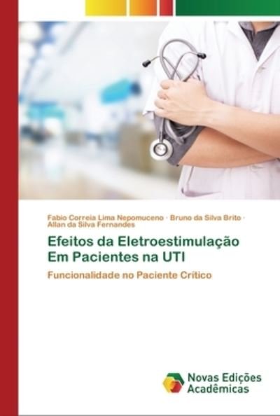 Cover for Nepomuceno · Efeitos da Eletroestimulação (Bok) (2020)