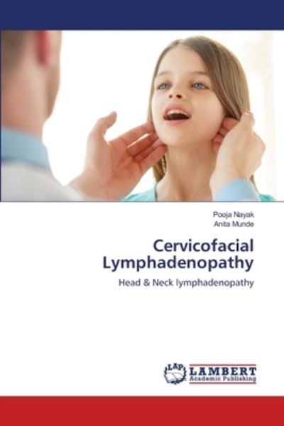 Cover for Nayak · Cervicofacial Lymphadenopathy (N/A) (2020)