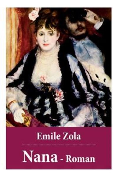 Cover for Emile Zola · Nana - Roman (Paperback Bog) (2018)