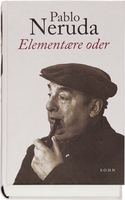 Cover for Pablo Neruda · Elementære oder (Bound Book) [1er édition] [Indbundet] (2011)