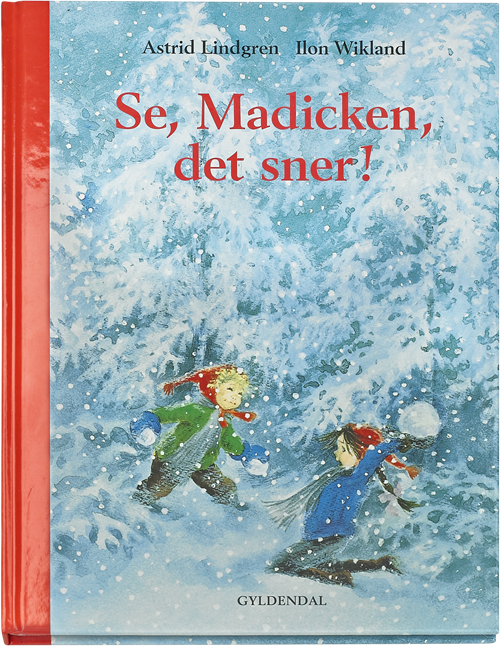 Cover for Astrid Lindgren · Se, Madicken, det sner! (Indbundet Bog) [1. udgave] (2017)