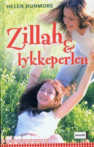Cover for Helen Dunmore · Zillah og lykkeperlen (Bound Book) [1. wydanie] (2004)