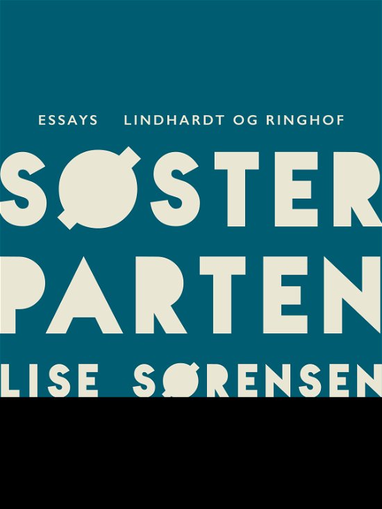 Cover for Lise Sørensen · Søsterparten (Hæftet bog) [1. udgave] (2017)